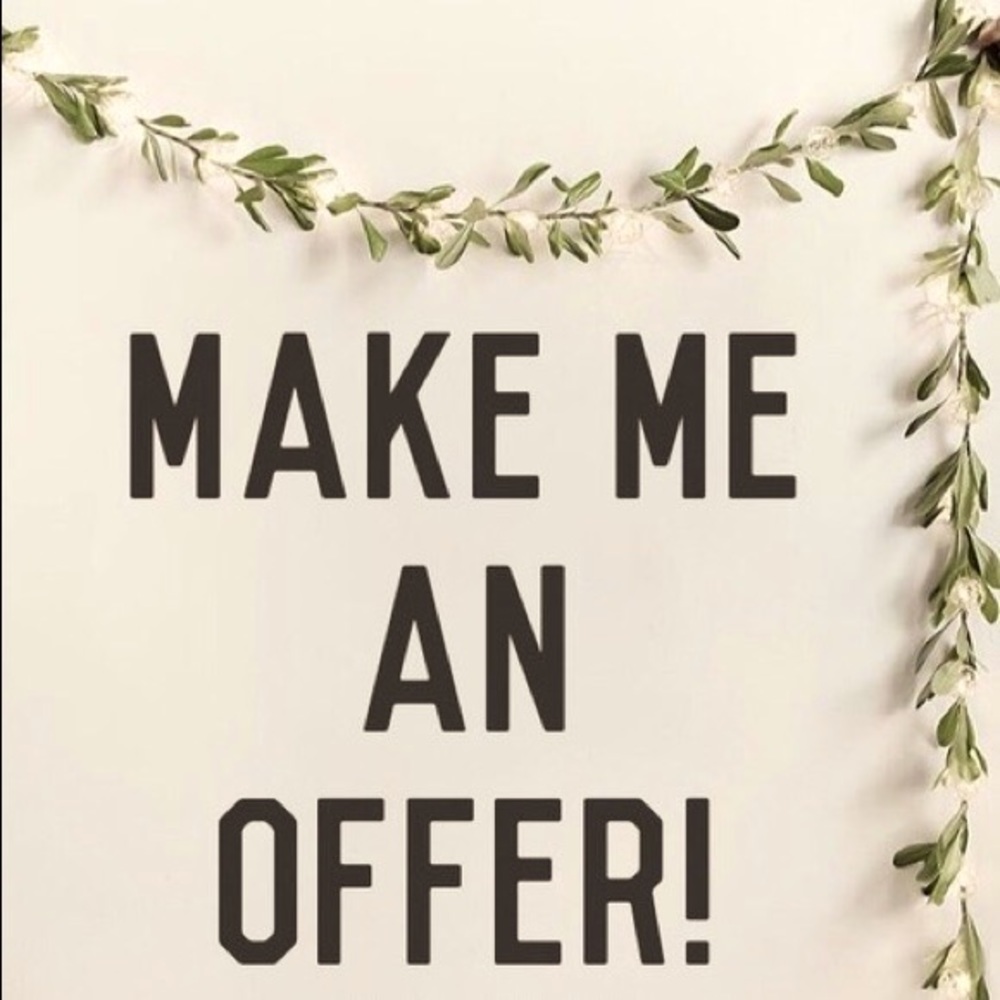 Make me an offer!
